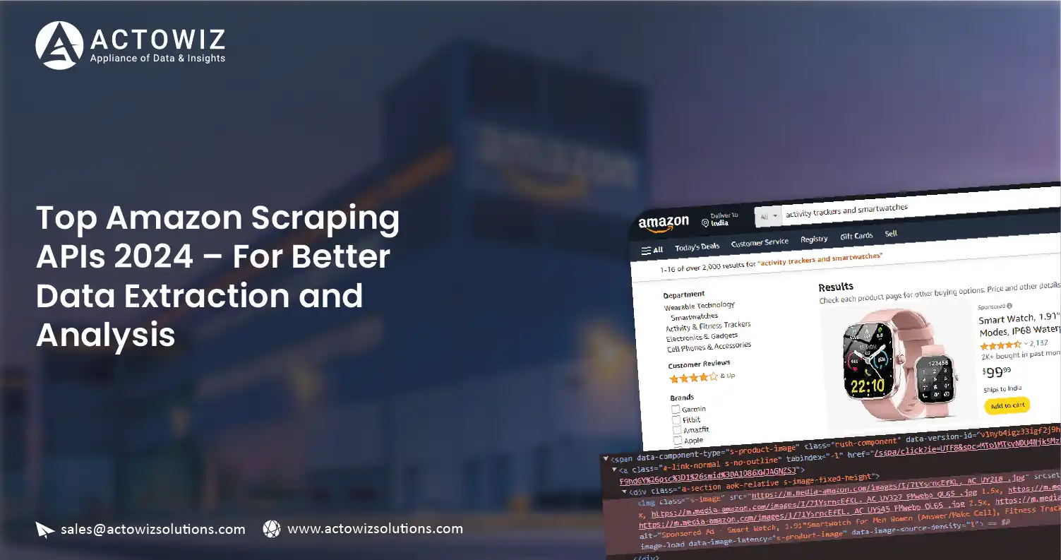 Top-Amazon-Scraping-APIs-For-Better-Data Extraction-and-Analysis-01